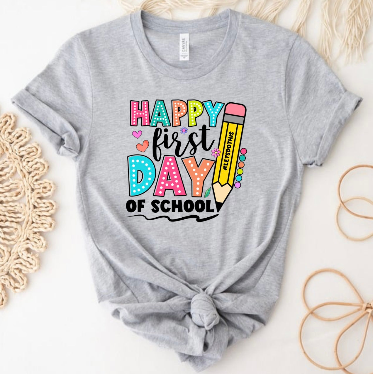 HAPPY 1ST DAY OF SCHOOL