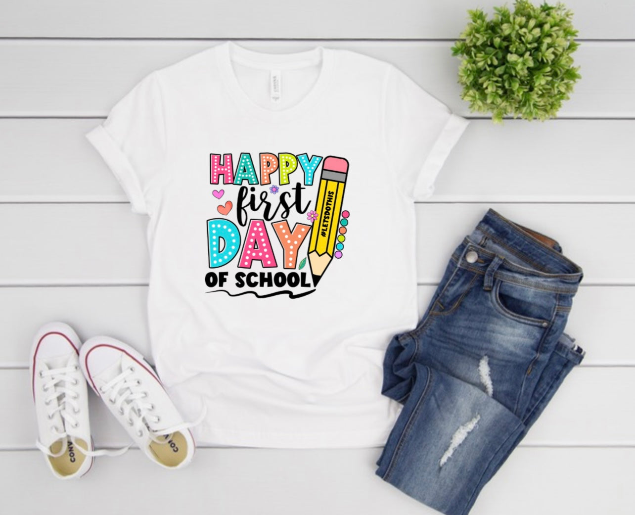 HAPPY 1ST DAY OF SCHOOL